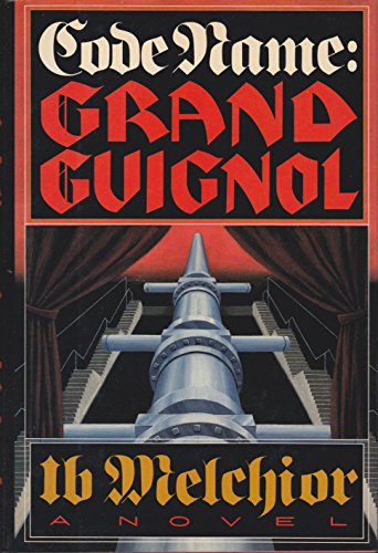 Stock image for Code Name: Grand Guignol for sale by The Yard Sale Store