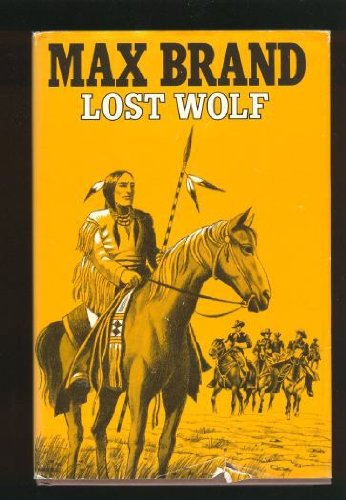 Stock image for Lost Wolf (Silver Star Western) for sale by SecondSale