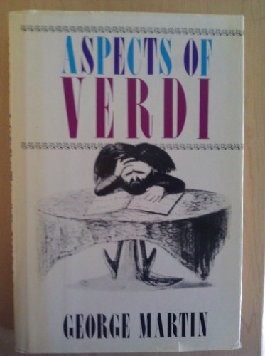 Beispielbild fr Aspects of Verdi zum Verkauf von Argosy Book Store, ABAA, ILAB