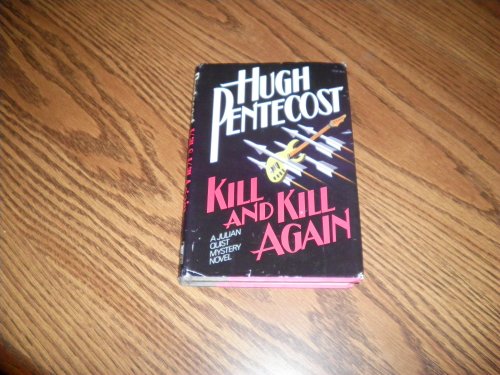 Kill and Kill Again (9780396088981) by Pentecost, Hugh