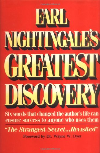 Stock image for Earl Nightingale's Greatest Discovery for sale by Better World Books