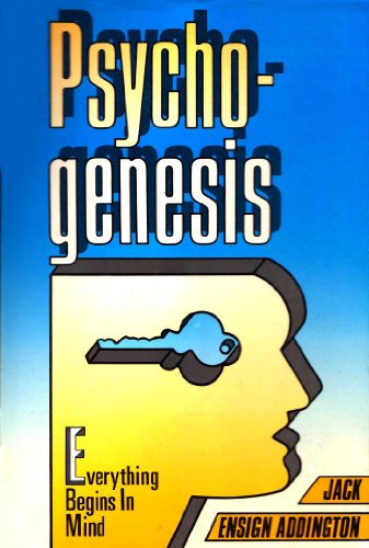 Stock image for Psychogenesis: Everything Begins in Mind for sale by ThriftBooks-Atlanta