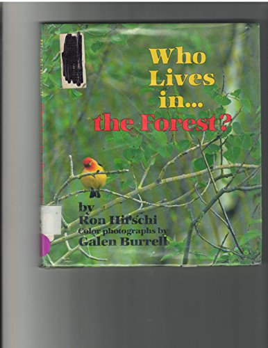 Imagen de archivo de Who Lives In.the Forest? (Where Animals Live Book) a la venta por Bank of Books
