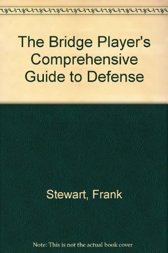 Beispielbild fr The Bridge Player's Comprehensive Guide to Defense zum Verkauf von Wonder Book