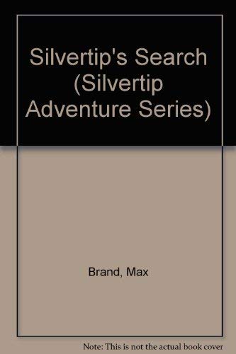 Stock image for Silvertip's Search for sale by ThriftBooks-Dallas