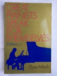 Beispielbild fr Great Pianists Speak for Themselves zum Verkauf von Wonder Book