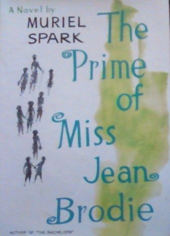 Prime of Miss Jean Brodie (9780397002320) by Spark, Muriel