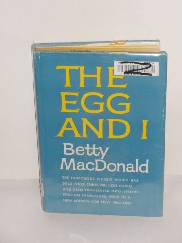 Beispielbild fr The Egg and I zum Verkauf von Better World Books