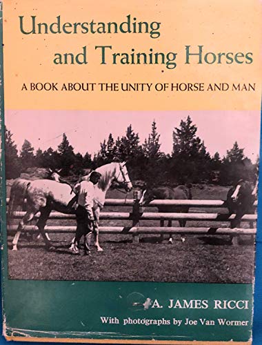 Stock image for Understanding and Training Horses for sale by Better World Books: West