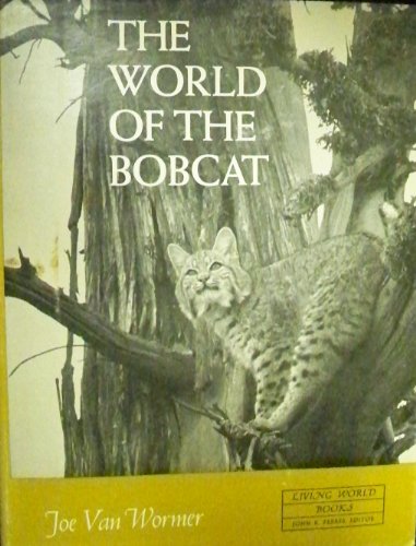 9780397003617: World of the Bobcat