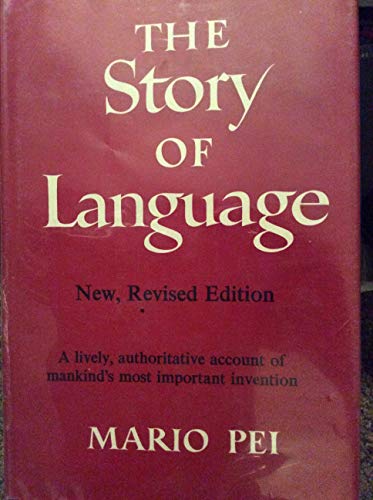 9780397004003: Story of Language