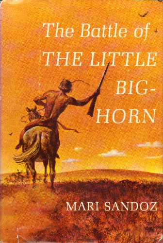 9780397004102: The Battle of The Little Bighorn
