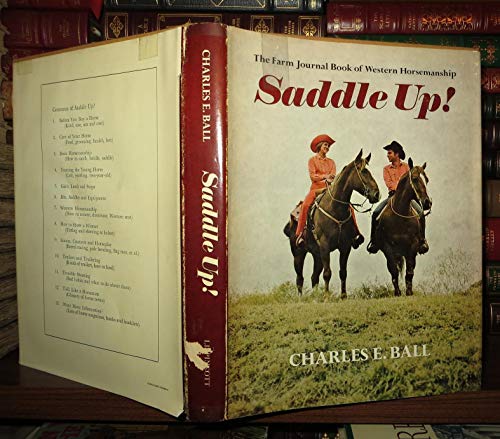 Stock image for Saddle Up : The Farm Journal Book of Western Horsemanship for sale by Better World Books