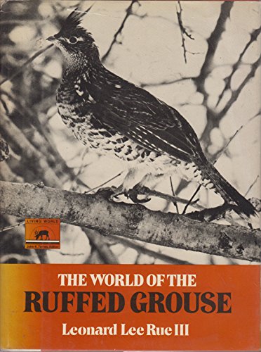 The World of the Ruffed Grouse