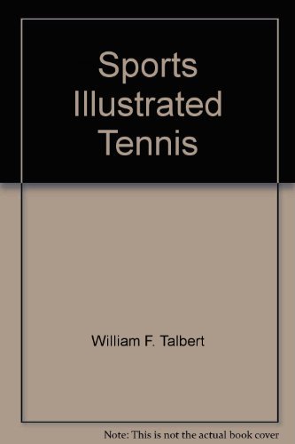 9780397008636: Sports illustrated tennis, (Sports illustrated library)