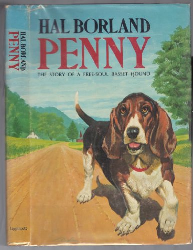 Stock image for PENNY Story of a Free-Soul Basset Hound for sale by Riverow Bookshop