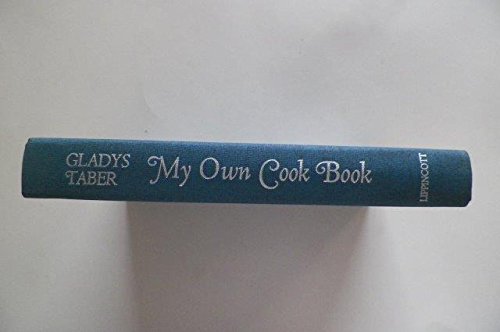 Beispielbild fr My Own Cook Book: From Stillmeadow and Cape Cod zum Verkauf von ThriftBooks-Dallas