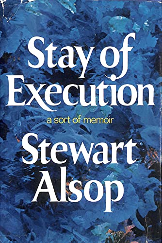 STAY OF EXECUTION A -SORT OF MEMOIR A sort of memoir