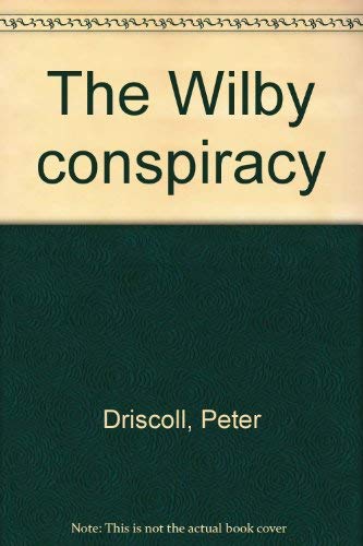 Beispielbild fr The Wilby Conspiracy zum Verkauf von Better World Books