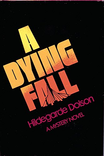 9780397009558: A Dying Fall