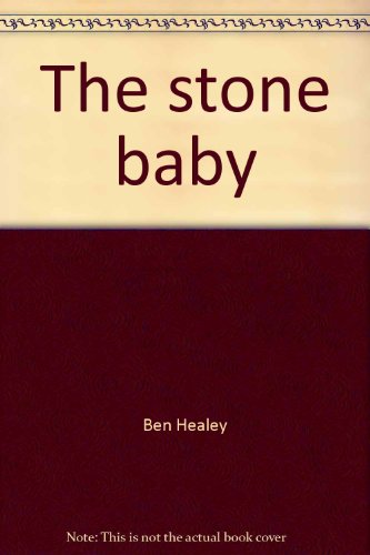 The Stone Baby