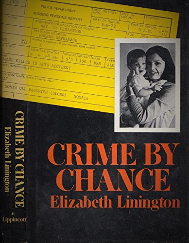 Crime by chance (9780397009596) by Linington, Elizabeth