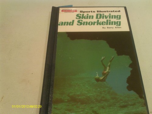 Beispielbild fr Sports Illustrated. Skin diving and Snorkeling. zum Verkauf von Steamhead Records & Books