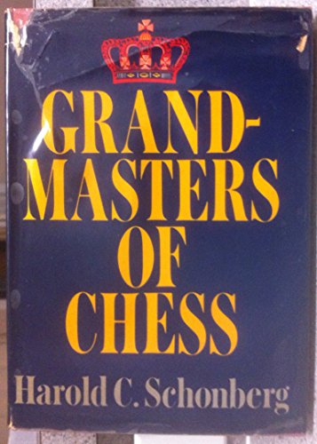 Beispielbild fr Grandmasters of Chess zum Verkauf von Better World Books