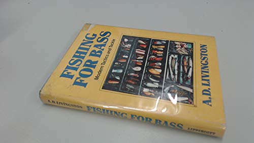 Imagen de archivo de Fishing for Bass: Modern Tactics and Tackle, a la venta por Wonder Book