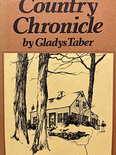 Country Chronicle - Gladys Bagg Taber