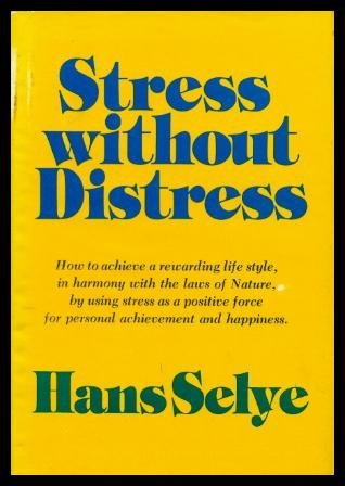 Imagen de archivo de Stress Without Distress a la venta por ThriftBooks-Dallas