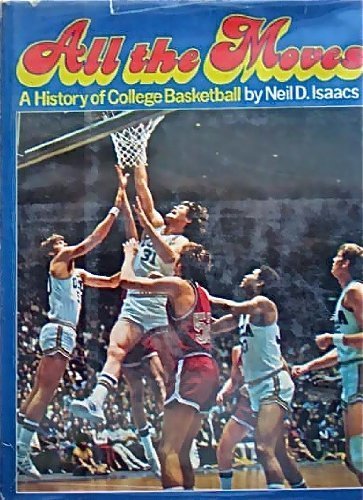 Imagen de archivo de ALL THE MOVES a history of college basketball a la venta por Riverow Bookshop