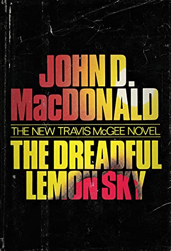 The Dreadful Lemon Sky - MACDONALD, John D.