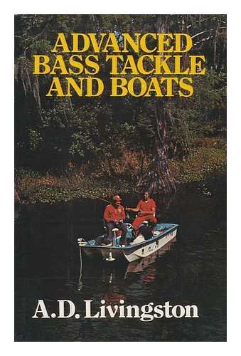 Stock image for Advanced bass tackle and boats for sale by Wonder Book