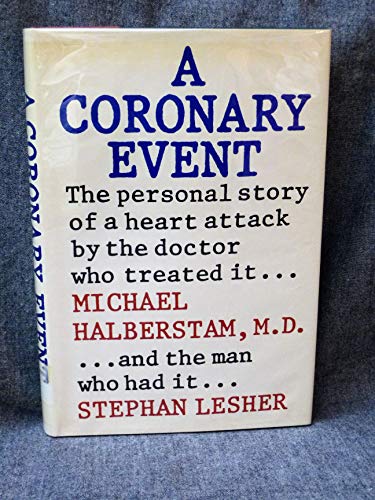 Imagen de archivo de A coronary event a la venta por Project HOME Books