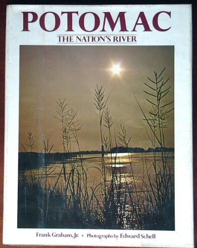 Beispielbild fr Potomac : The Nation's River zum Verkauf von Better World Books