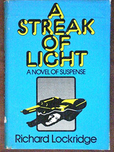 Imagen de archivo de A Streak of Light a la venta por Top Notch Books