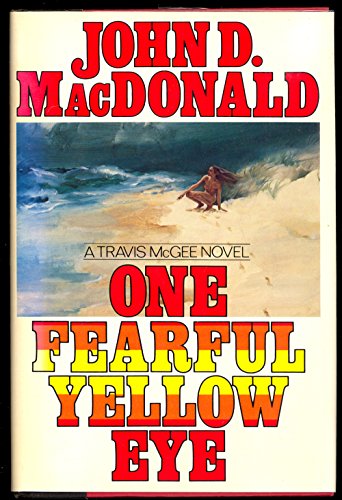 9780397011919: One Fearful Yellow Eye (The Travis McGee Series)
