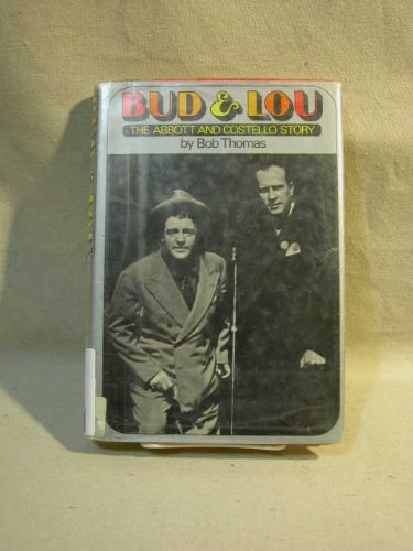9780397011957: Title: Bud Lou The Abbott Costello story