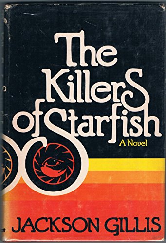 9780397012015: The Killers of Starfish