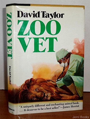 Imagen de archivo de Zoo Vet : Adventures of a Wild Animal Doctor a la venta por Better World Books: West