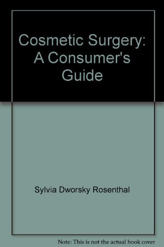 9780397012114: Cosmetic surgery: A consumer's guide