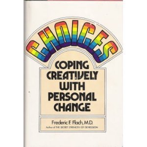 Imagen de archivo de Choices: Coping Creativity With Personnel Change a la venta por The Book Merchant, LLC