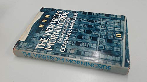 Stock image for The View From Morningside: One Family's New York for sale by J. Mercurio Books, Maps, & Prints IOBA