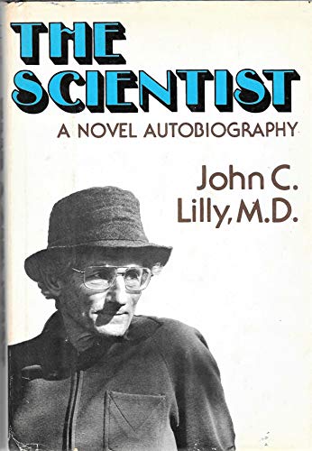 9780397012749: The scientist: A novel autobiography