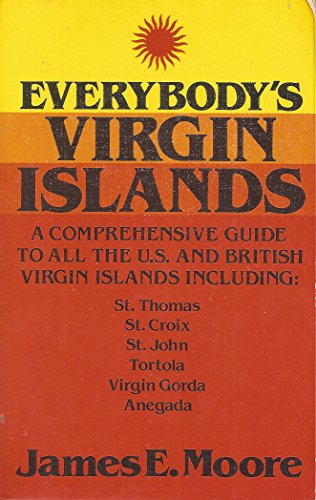 Everybody's Virgin Islands (9780397013241) by Moore, James E.