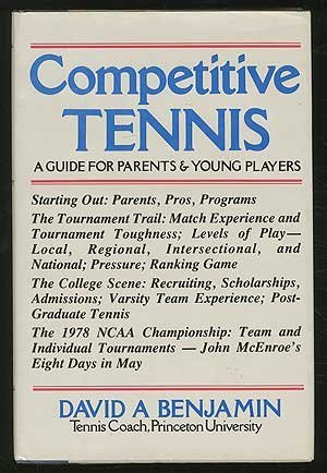 Stock image for Competitive tennis: A guide for parents & young players for sale by Wonder Book