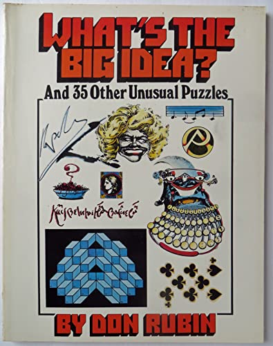 Stock image for What's the Big Idea? and Thirty-Five Other Unusual Puzzles for sale by ThriftBooks-Atlanta