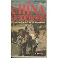 Stock image for The China Guidebook: a traveler's guide to the People's Republic of China. 1979/80 edition for sale by Gil's Book Loft