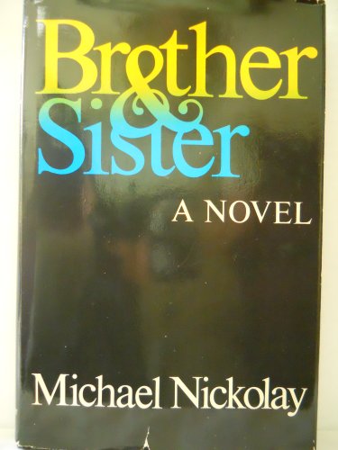 9780397013708: Title: Brother Sister A Novel